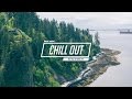 Chill Out Music Mix 🌷 Best Chill Trap, Indie, Deep House ♫