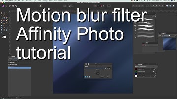 How To Use Motion Blur Filter In Affinity Photo For Beginners