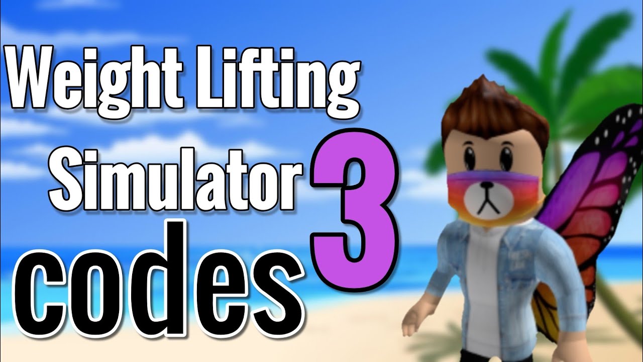 Code Of Weight Lifting Simulator 3