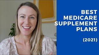 Best Medicare Supplement Plans