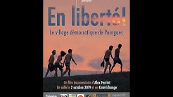 En Liberté ! (Le village démocratique de Pourgues)