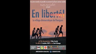 En Liberté ! (Le village démocratique de Pourgues)