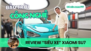 Review Xiaomi SU7 trực tiếp tại Bắc Kinh | Khánh LifeTech #xiaomisu7 #review