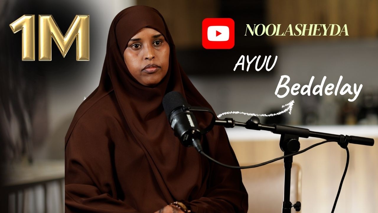“YouTube wuxuu beddelay Nolosheyda” — Sawda Qaalib