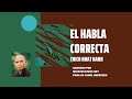 EL HABLA CORRECTA | Thich Nhat Hanh