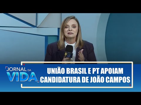 União Brasil e PT apoiam candidatura de João Campos – Conta, Denise – Jornal da Vida – 23/12/26
