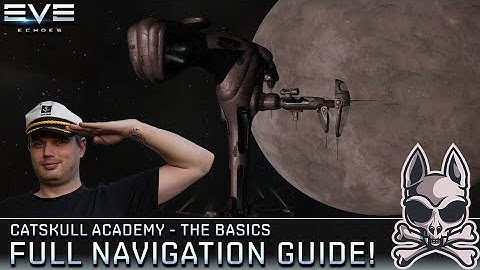 How To Navigate In Space!! || EVE Echoes Catskull Academy