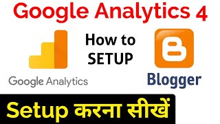 Google Analytics Setup in Blogger - Google Analytics 4 में Blogger को कैसे Add करें - BloggingCourse