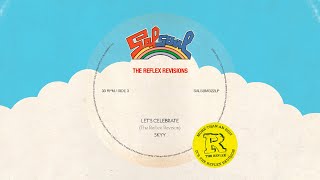 Skyy -  Let’s Celebrate [The Reflex Revision]