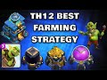 Town Hall 12 Best FARMING STRATEGIES | NEVER LOOSE ANY TROPHIES | Shahzex | (COC)