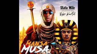 Shatta Wale Ft. Vybz Kartel - Mansa Musa (Audio Slide)