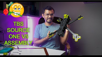 TBS SOURCE ONE V5 FPV FRAME COMPLETE ASSEMBLY GUIDE | BUDGET BUILD | FPV INDIA
