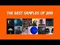 The Best Hip Hop Samples of 2019