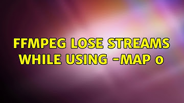 Ffmpeg lose streams while using -map 0