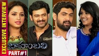 Baahubali Exclusive Interview | Part 1 | Prabhas | Rana Daggubati | Tamanna