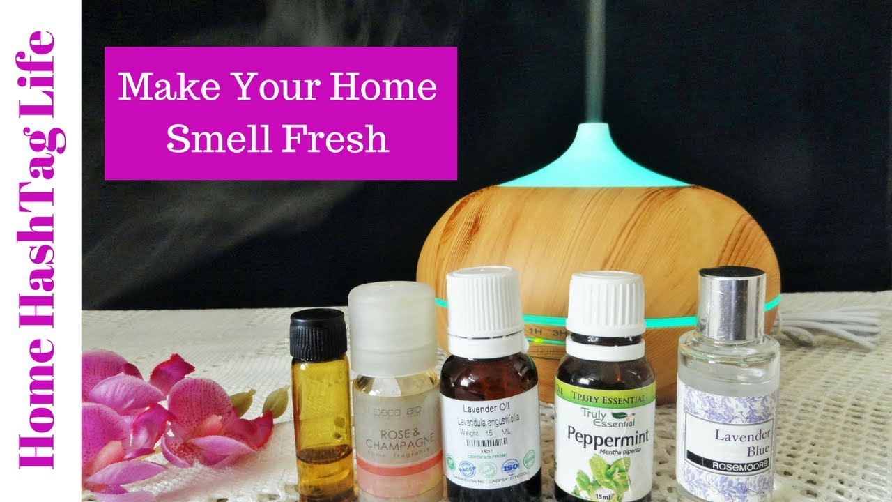 Make Your Home Smell Fresh, Essential Oil Diffuser - Review & Information