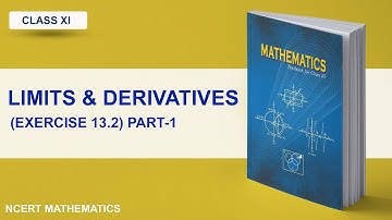 CLASS 11 CHAPTER-13 LIMITS AND DERIVATIVES  EXERCISE-13.2 PART-1