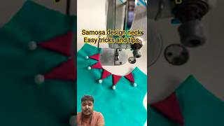 sewing tricks and tips neck design easy samosa patty #shorts #youtubeshorts