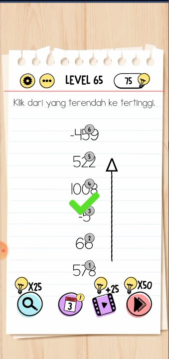Klik dari yang terendah ke tertinggi brain test level 65