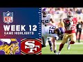 Vikings vs. 49ers Week 12 Highlights | NFL 2021