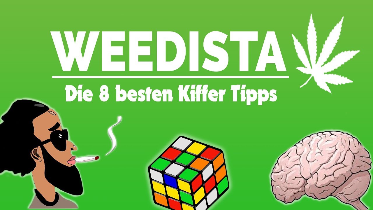 Die 8 BESTEN KIFFER Tipps Tipps Tricks YouTube