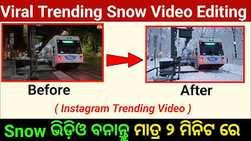 How to Create Snow Effect Video | Snowfall Video Editing in Odia | Snow Effect Edit