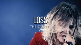 the GazettE「LOSS」|Sub. Español|