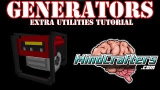 Extra Utilities Tutorial - Generator's