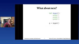 Reuven Lerner - Generators, coroutines, and nanoservices