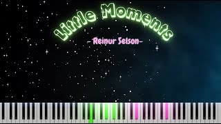 Little Moments - Reinur Selson - Piano