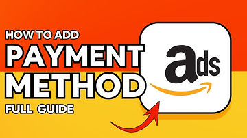 HOW TO ADD A PAYMENT METHOD ON AMAZON AD ACCOUNT | 2025
