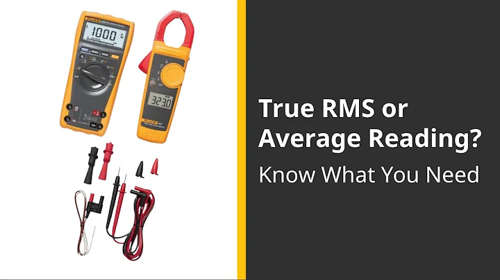 What Is True RMS? | Understanding Accurate Electrical Measurement with Fluke