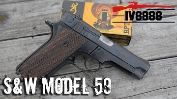 S&W Model 59