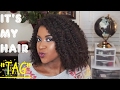 It&#39;s My Hair TAG &quot;Natural Hair Edition&quot; | Variationsofnani