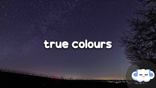 Becky Hill & Self Esteem - True Colours (Clean - Lyrics)