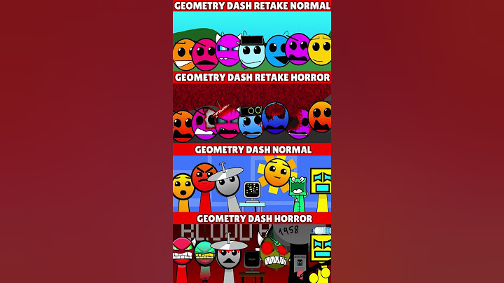 Incredibox Sprunki Geometry Dash Retake Normal VS Horror VS Dash Normal VS Horror *MIX VERSION*