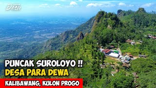 PUNCAK SUROLOYO !! DESA PARA DEWA DI PEGUNUNGAN MENOREH - Cerita Desa Gerbosari, Kulon Progo