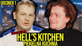 AWIĘC OGLĄDA DRUGI SEZON HELL'S KITCHEN - 🔥 PIERWSZY ODCINEK NOWEGO SEZONU PIEKIELNEJ KUCHNI 🔥