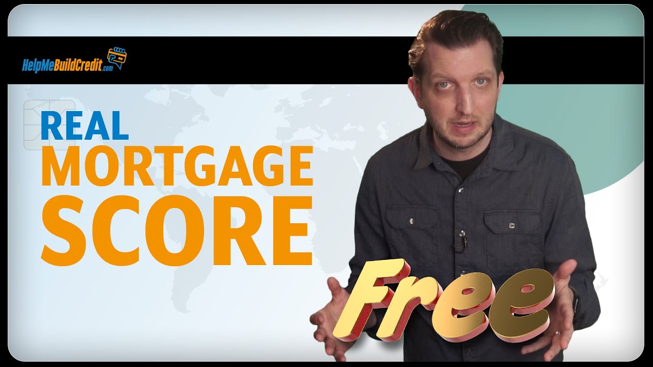 How to get your real mortgage score for free
