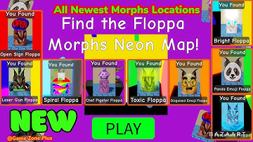 GET ALL NEW MORPHS IN NEON MAP. FIND THE FLOPPA MORPHS #roblox #findthefloppamorphs