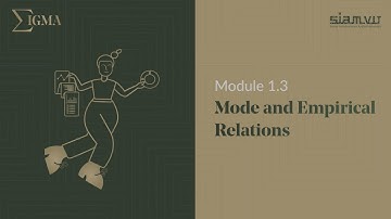 1.3 - Mode and Empirical Relations