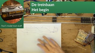 De treinbaan: Het begin