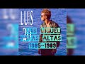 Luis Miguel notas altas Recopilación (1984-1989)