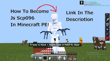 How To Become Js Scp096 | ADDON / MOD | In Minecraft Pe Link In Description