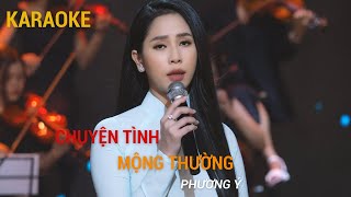 Video-Miniaturansicht von „Karaoke Chuyện Tình Mộng Thường - Phương Ý“