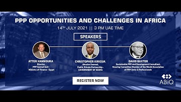 PPP Opportunities & Challenges in Africa - Webinar recording