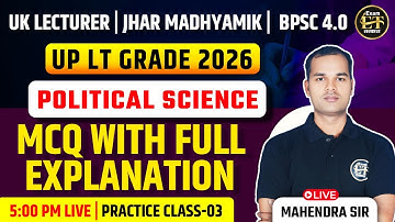 UP LT-GIC/UK Lecturer/BPSC/Jharkhanda Madhyamik | Political Science MCQ Class -3 | Mahendra Sir