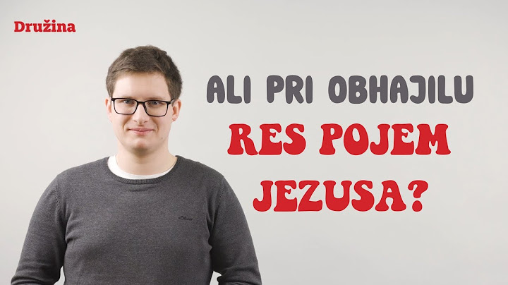 Ali pri obhajilu res pojem Jezusa? Težka vprašanja o Bogu #3
