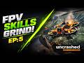 FPV Drone Skills Grind EP.5 | Uncrashed | RadioMaster Pocket