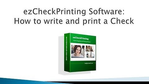 ezCheckPrinting: How to write and print a check in house